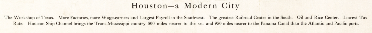 Houston, Texas – 1912 “Houston: A Modern City” Bird’s Eye View Map