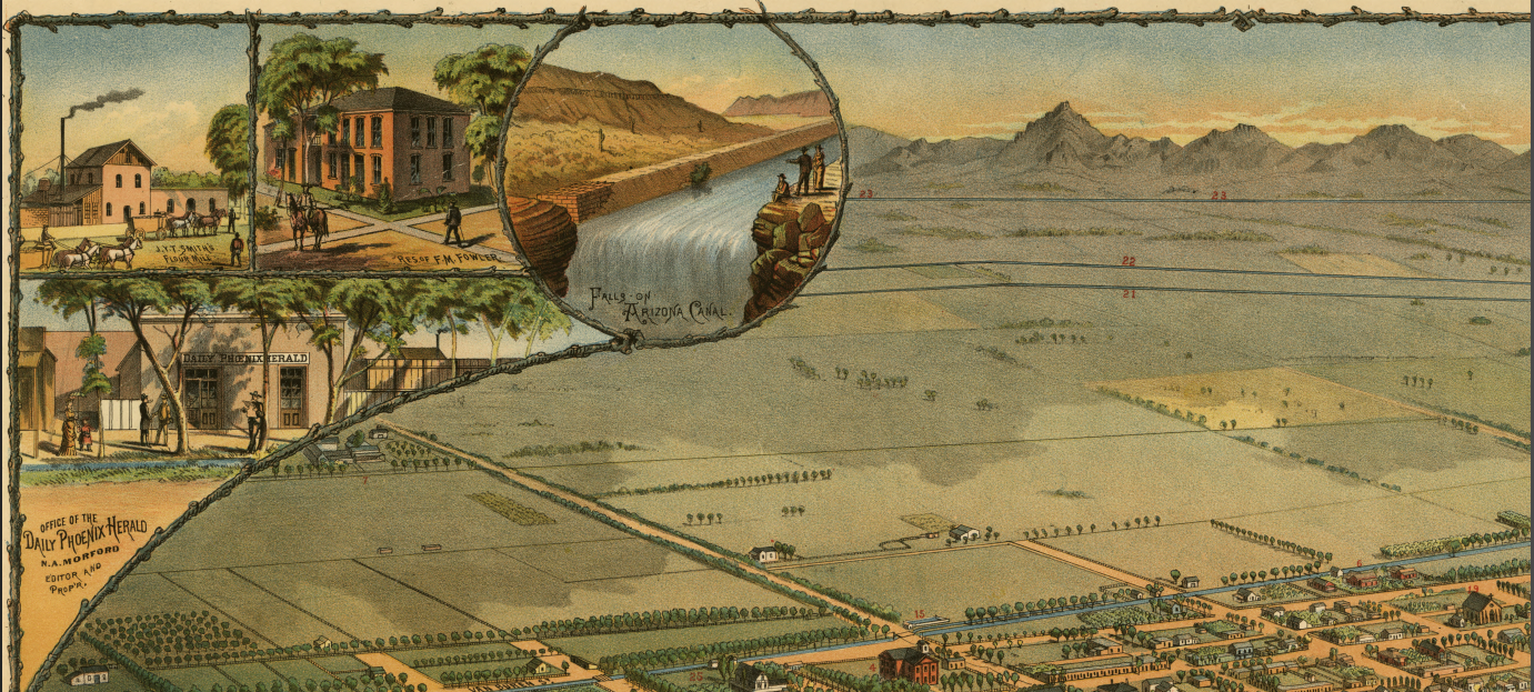 Phoenix, Arizona – 1885 Bird’s-Eye View